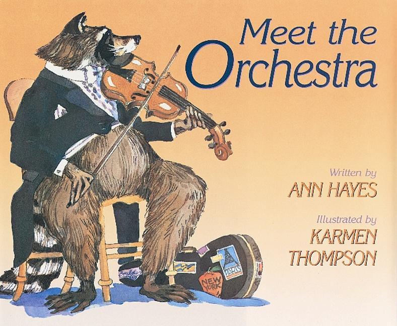 Cover: 9780152002220 | Meet the Orchestra | Ann Hayes | Taschenbuch | Kartoniert / Broschiert
