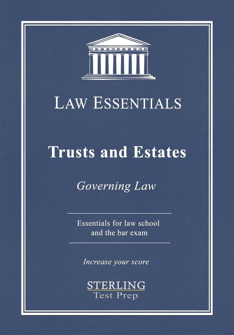 Cover: 9781954725232 | Trusts and Estates, Law Essentials | Sterling Test Prep (u. a.) | Buch