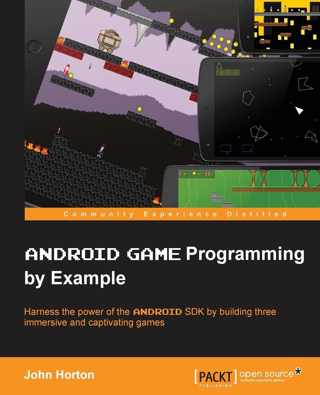 Cover: 9781785280122 | Android Game Programming by Example | John Horton | Taschenbuch | 2015