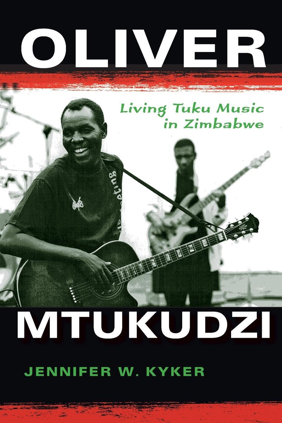 Cover: 9780253022318 | Oliver Mtukudzi | Living Tuku Music in Zimbabwe | Jennifer W Kyker