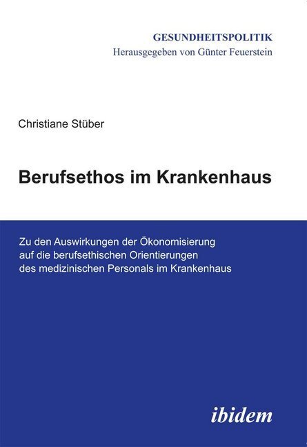 Cover: 9783838205595 | Berufsethos im Krankenhaus | Christiane Stüber | Taschenbuch | 340 S.