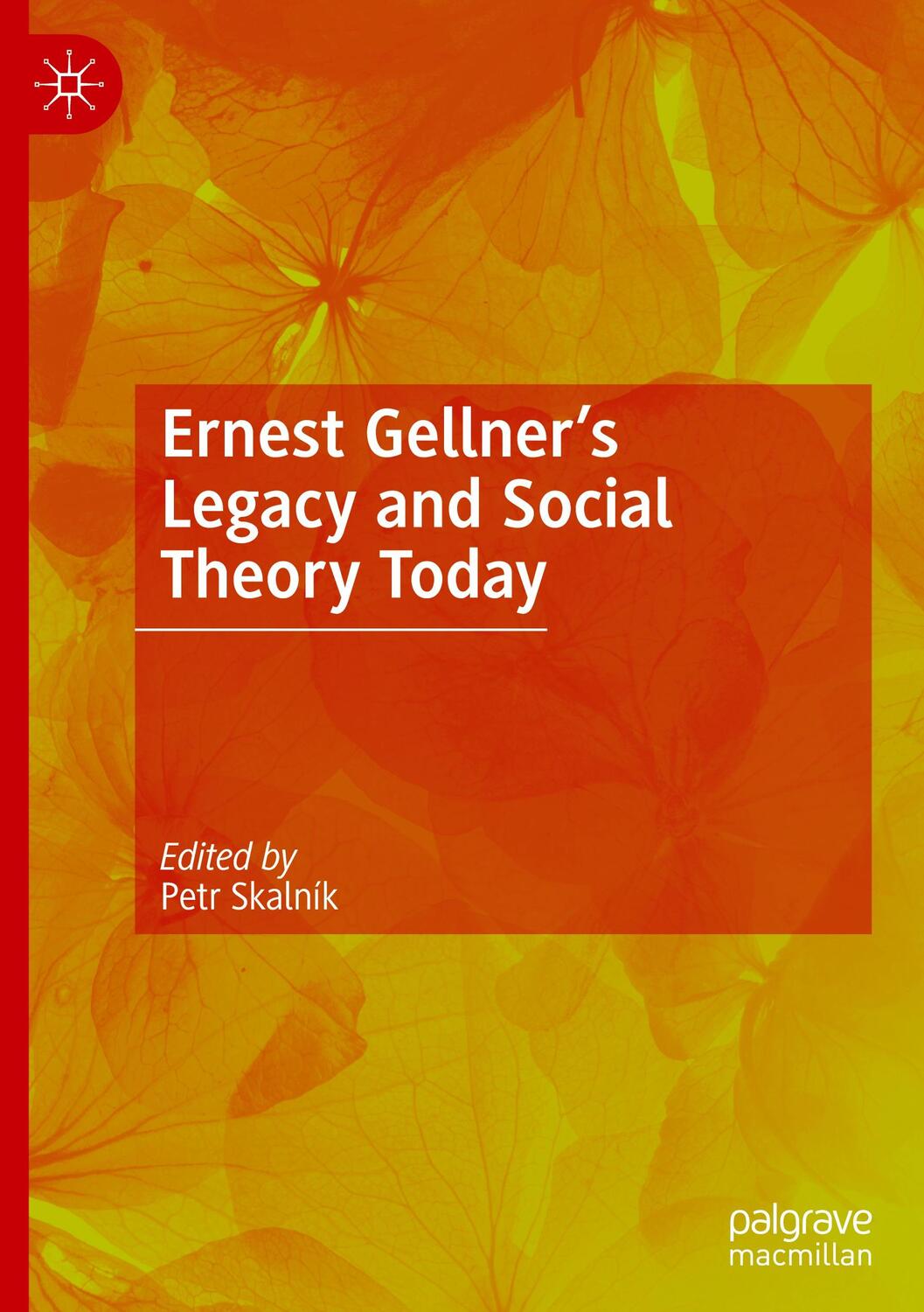 Cover: 9783031068041 | Ernest Gellner¿s Legacy and Social Theory Today | Petr Skalník | Buch