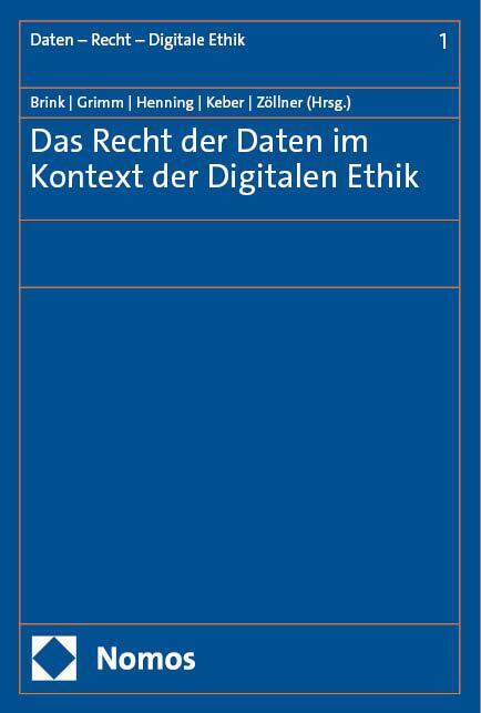 Cover: 9783756017164 | Das Recht der Daten im Kontext der Digitalen Ethik | Brink (u. a.)