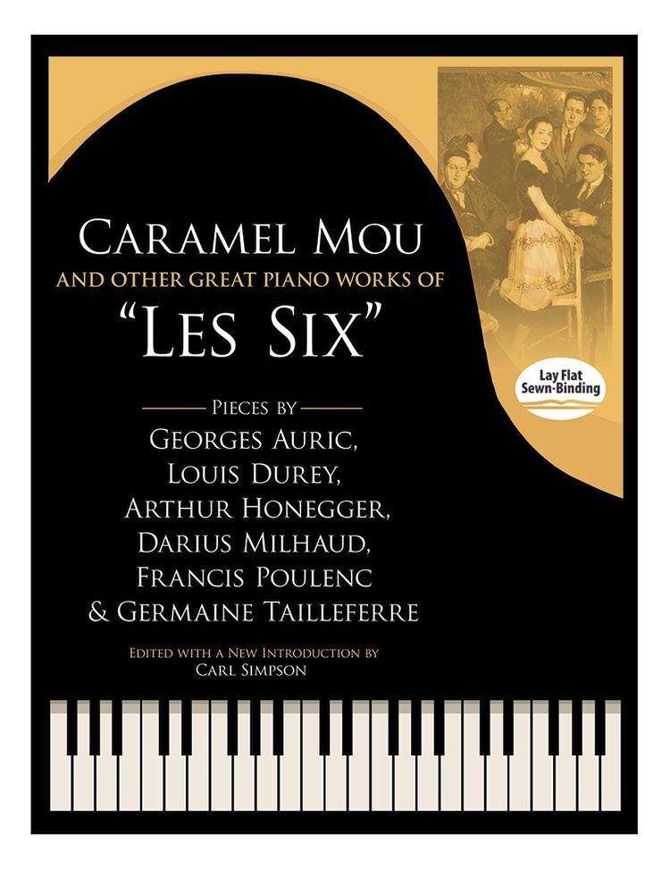 Cover: 800759493401 | Caramel Mou And Other Great Piano Works Of Les Six | Buch