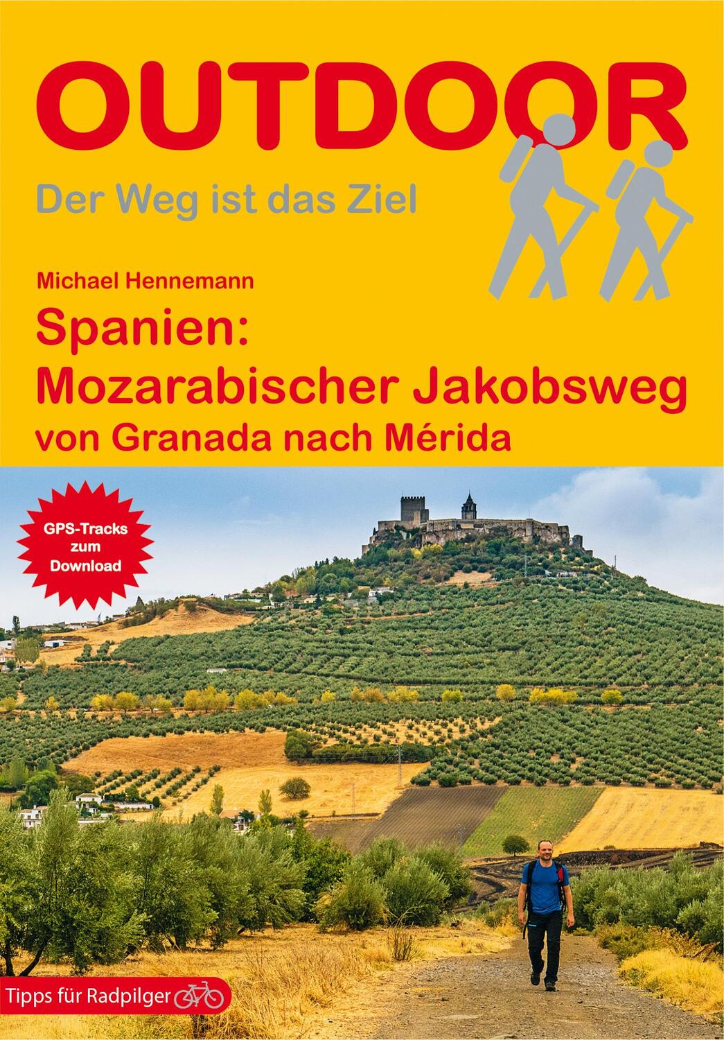 Cover: 9783866865679 | Spanien: Mozarabischer Jakobsweg | von Granada nach Mérida | Hennemann