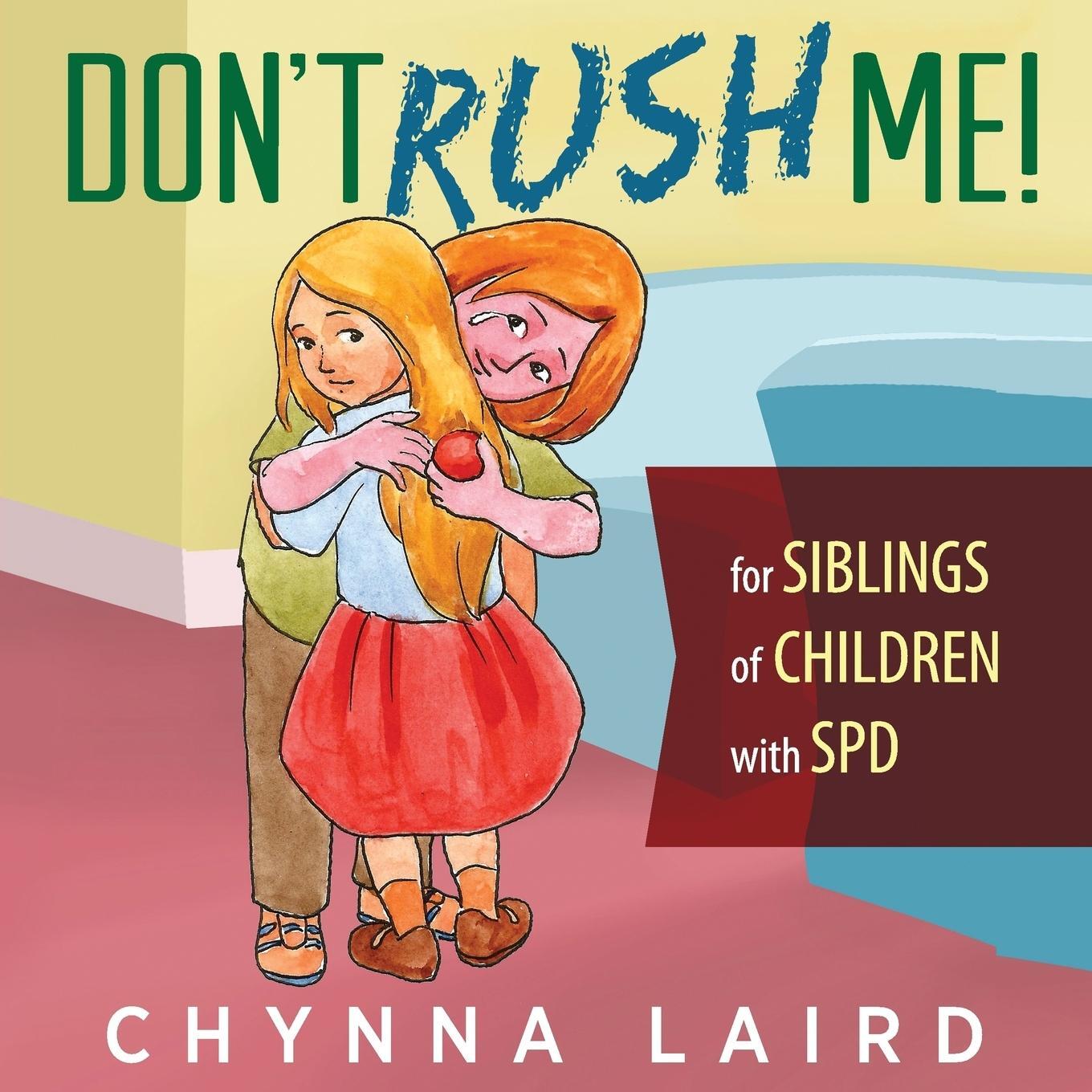 Cover: 9781615992645 | Don't Rush Me! | Chynna Laird | Taschenbuch | Paperback | Englisch