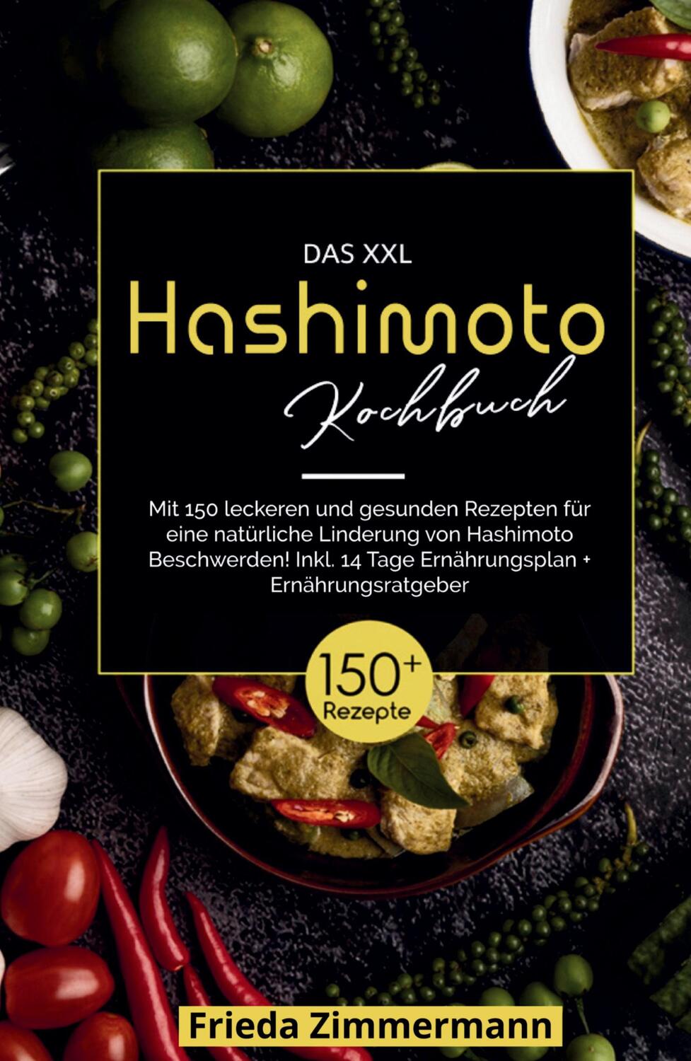 Cover: 9783347814141 | Das XXL Hashimoto Kochbuch! Inklusive 14 Tage Ernährungsplan und...