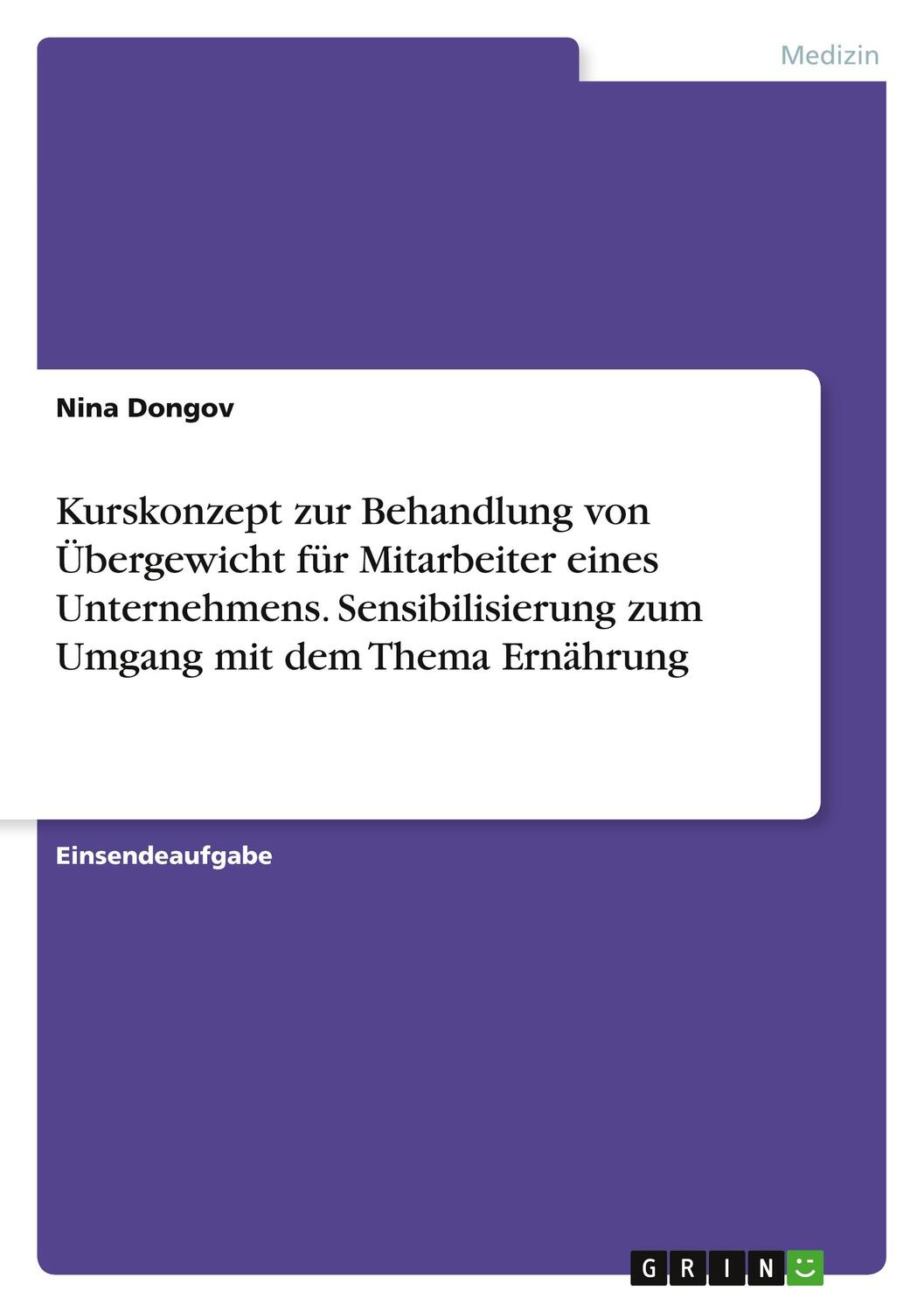 Cover: 9783346772305 | Kurskonzept zur Behandlung von Übergewicht für Mitarbeiter eines...