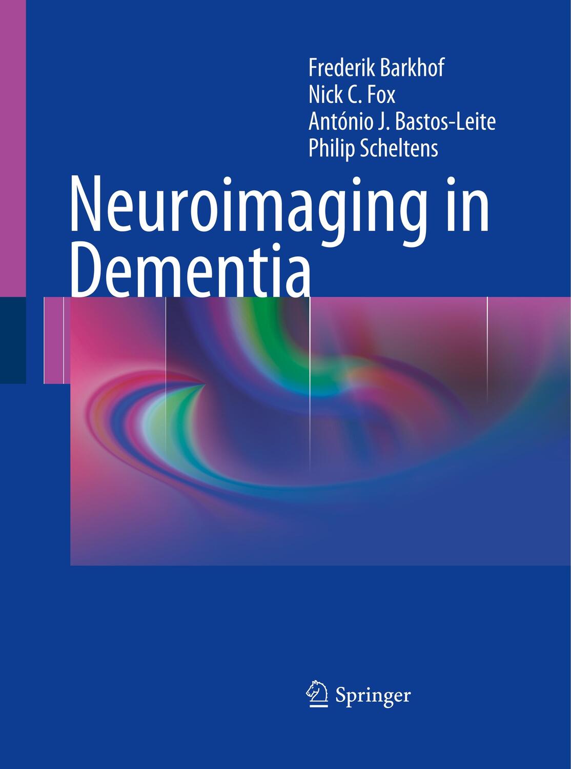 Cover: 9783662505489 | Neuroimaging in Dementia | Frederik Barkhof (u. a.) | Taschenbuch