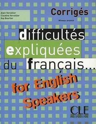 Cover: 9782090338447 | Difficultes Expliquees Du Francais for English Speakers Key...