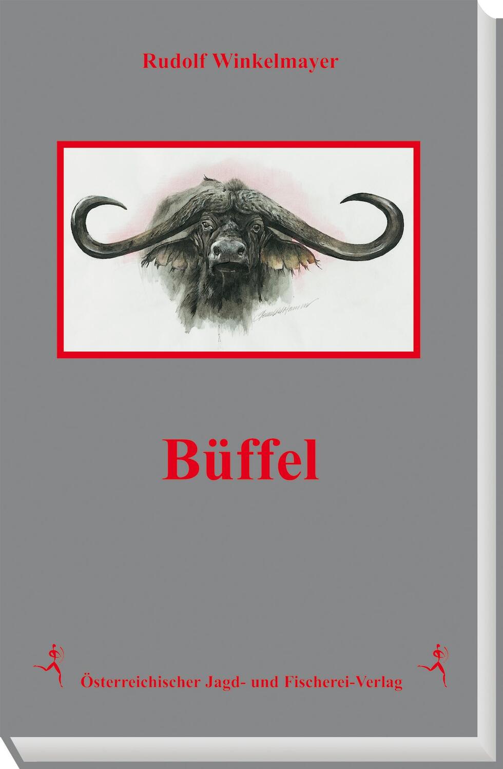 Cover: 9783852080116 | Büffel | Rudolf Winkelmayer | Buch | Deutsch | 1997