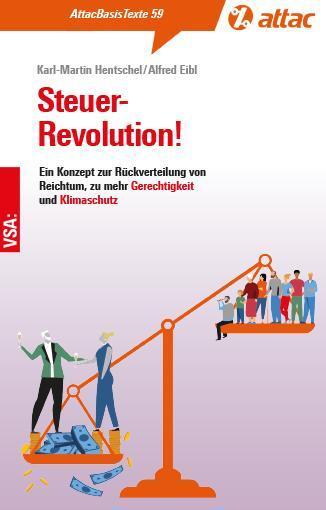 Cover: 9783964882011 | Steuer-Revolution! | Karl-Martin Hentschel (u. a.) | Taschenbuch