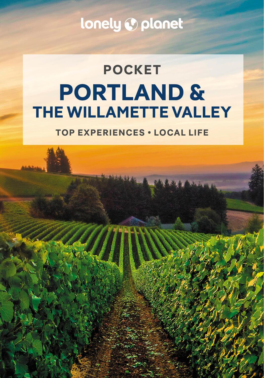 Cover: 9781788684583 | Lonely Planet Pocket Portland &amp; the Willamette Valley | Planet (u. a.)