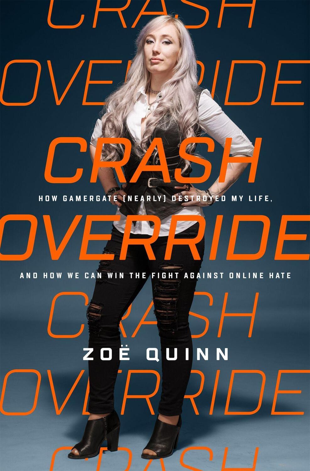 Cover: 9781610398084 | Crash Override | Zoë Quinn | Buch | Gebunden | Englisch | 2017