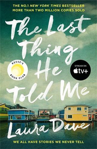 Cover: 9781800817500 | The Last Thing He Told Me | Laura Dave | Taschenbuch | Englisch | 2023