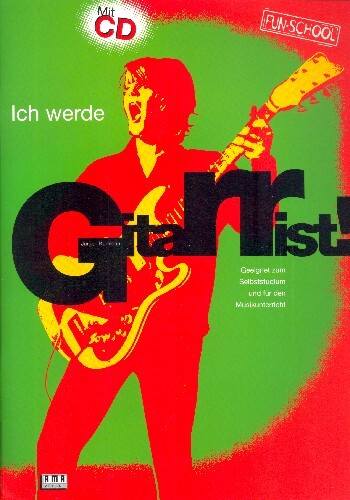 Cover: 4018262101867 | Ich werde Gitarrist! | Jürgen Kumlehn | Fun-School | Buch + CD | 2001