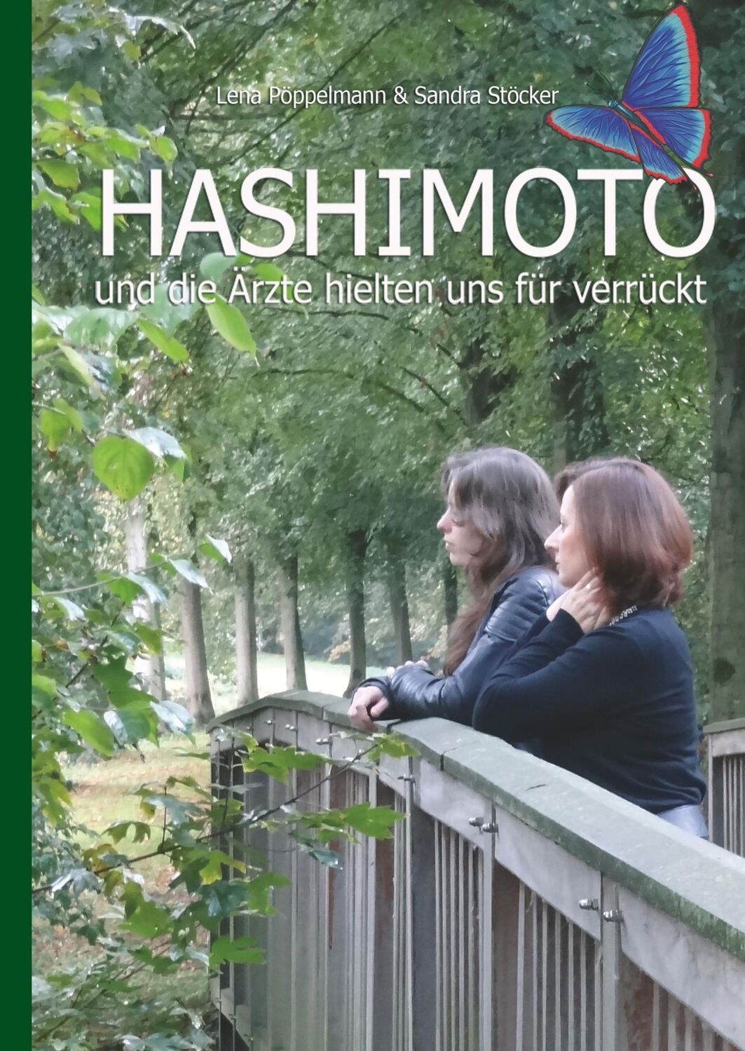 Cover: 9783749782925 | HASHIMOTO und die Ärzte hielten uns für verrückt | Sandra Stöcker