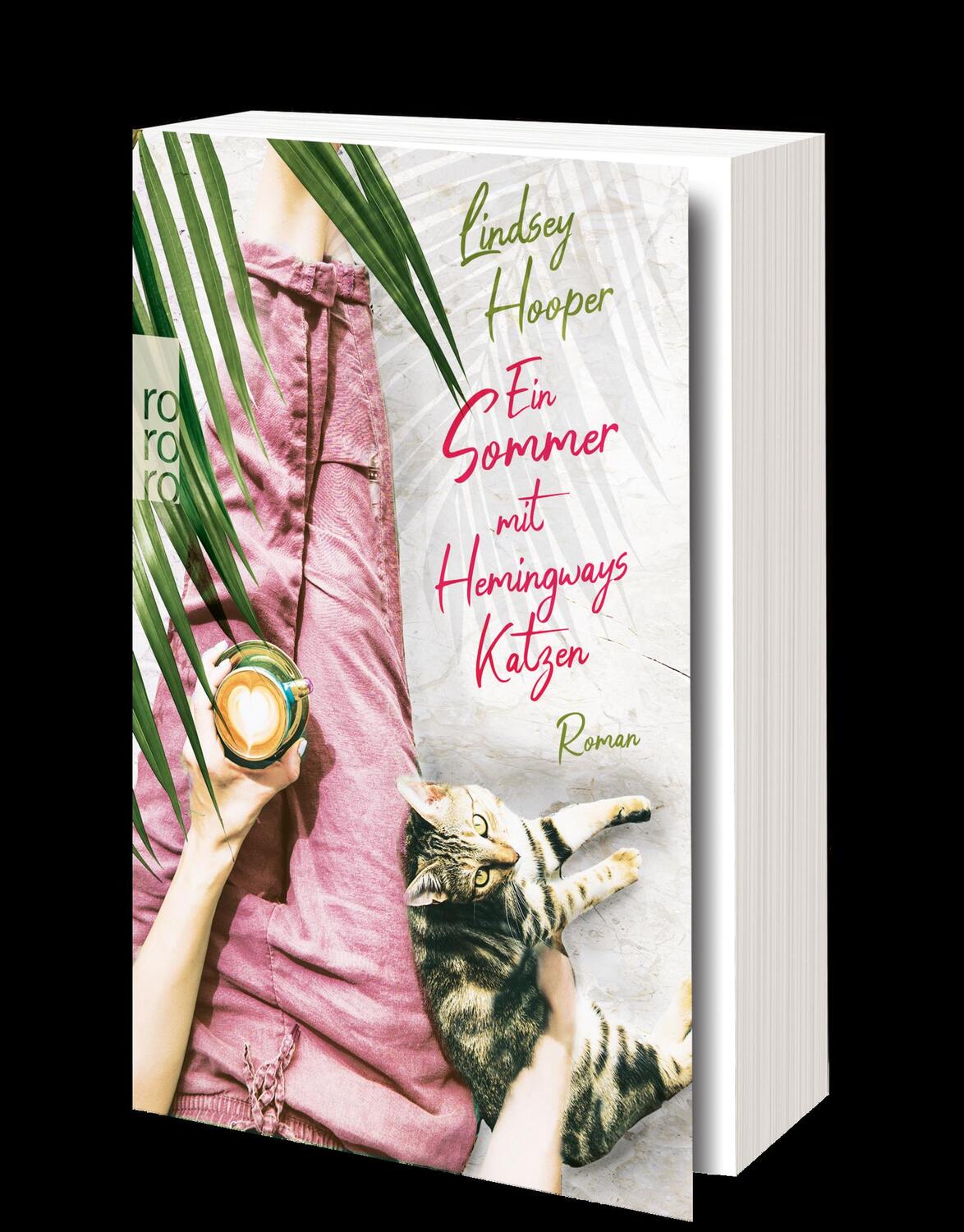 Bild: 9783499007415 | Ein Sommer mit Hemingways Katzen | Lindsey Hooper | Taschenbuch | 2022