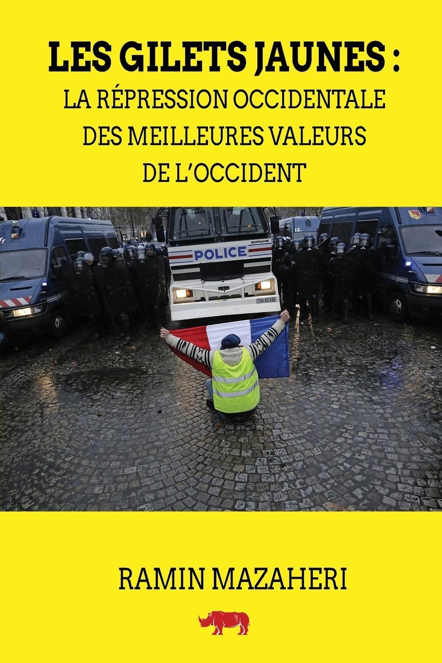 Cover: 9780578391830 | Les Gilets Jaunes | Ramin Mazaheri | Taschenbuch | Paperback | 2022