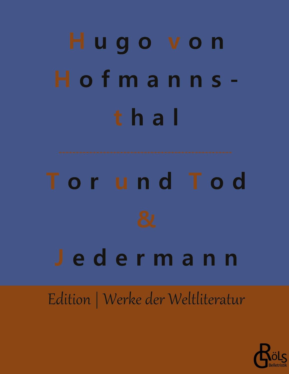 Cover: 9783966372725 | Tor und Tod &amp; Jedermann | Gebundene Ausgabe | Hugo Von Hofmannsthal