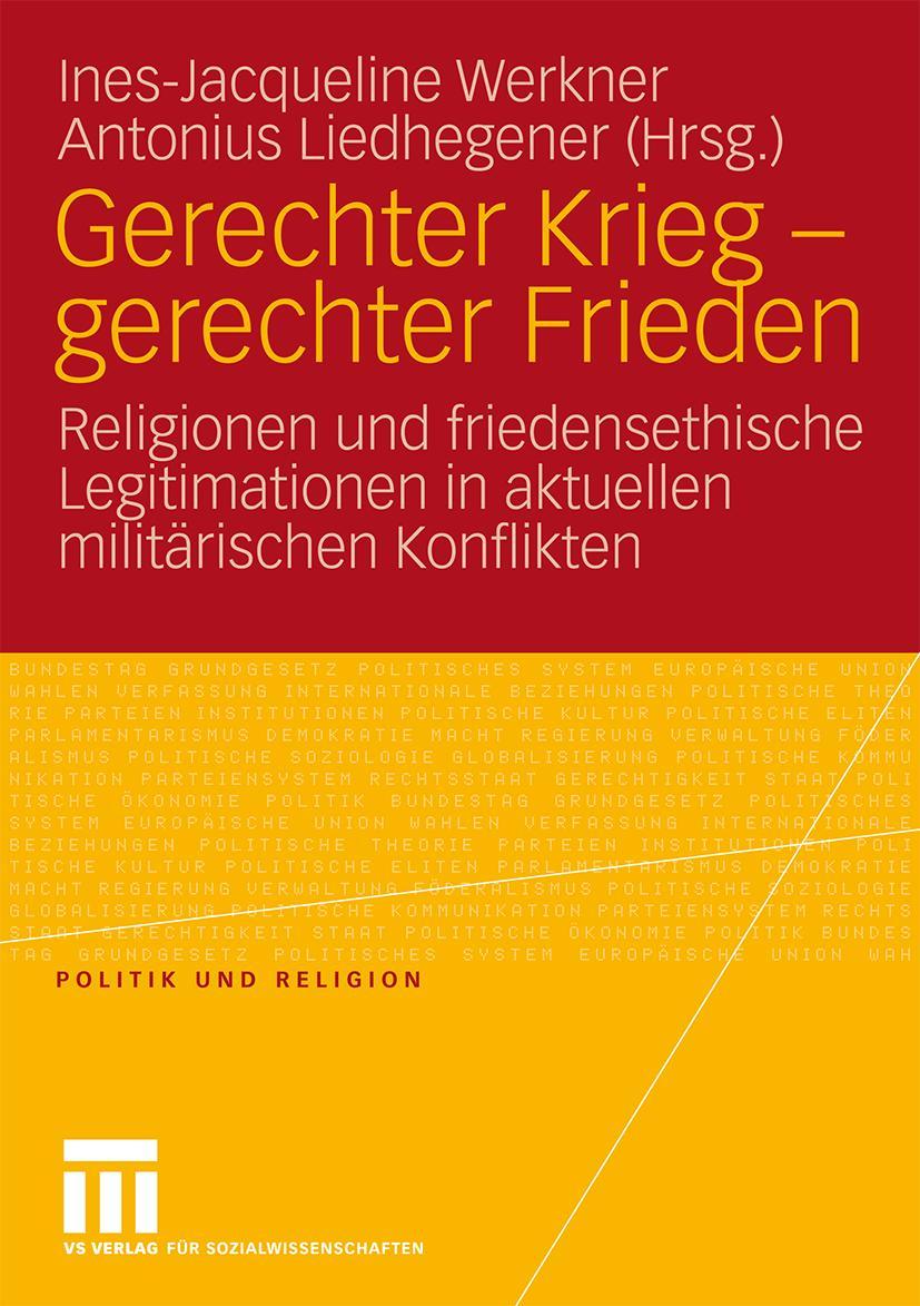 Cover: 9783531169897 | Gerechter Krieg - gerechter Frieden | Antonius Liedhegener (u. a.)