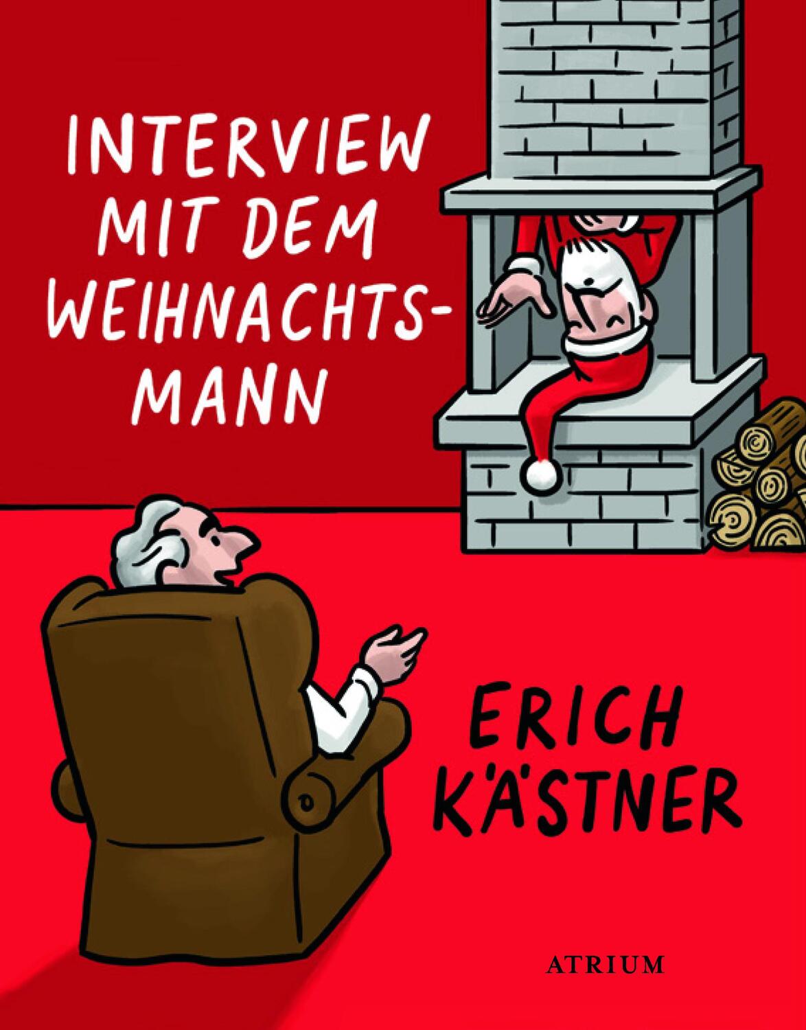 Cover: 9783855354054 | Interview mit dem Weihnachtsmann | Schöne Bescherungen | Erich Kästner