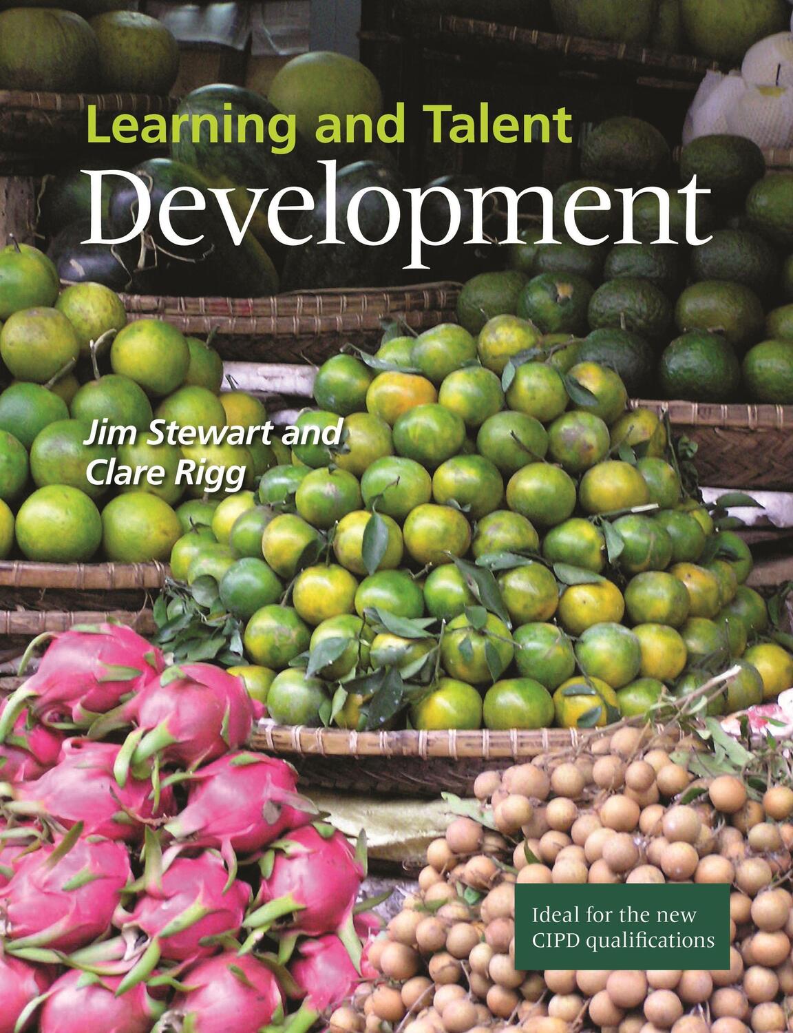 Cover: 9781843982500 | Learning and Talent Development | Jim Stewart (u. a.) | Taschenbuch