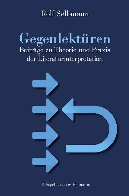 Cover: 9783826078026 | Gegenlektüren | Rolf Selbmann | Taschenbuch | Deutsch | 2022