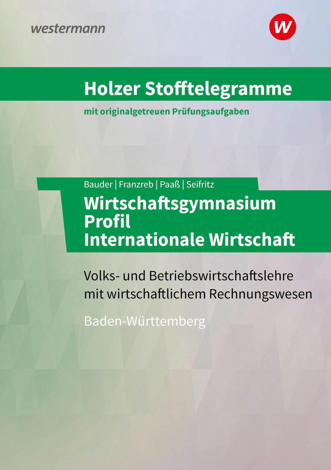 Cover: 9783427149231 | Holzer Stofftelegramme Wirtschaftsgymnasium. Aufgabenband....