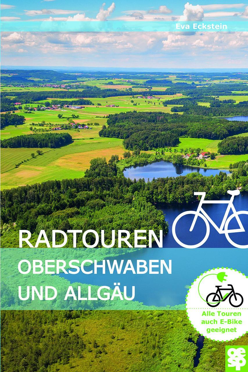 Cover: 9783965550032 | Radtouren Oberschwaben und Allgäu | Eva Eckstein | Taschenbuch | 2022
