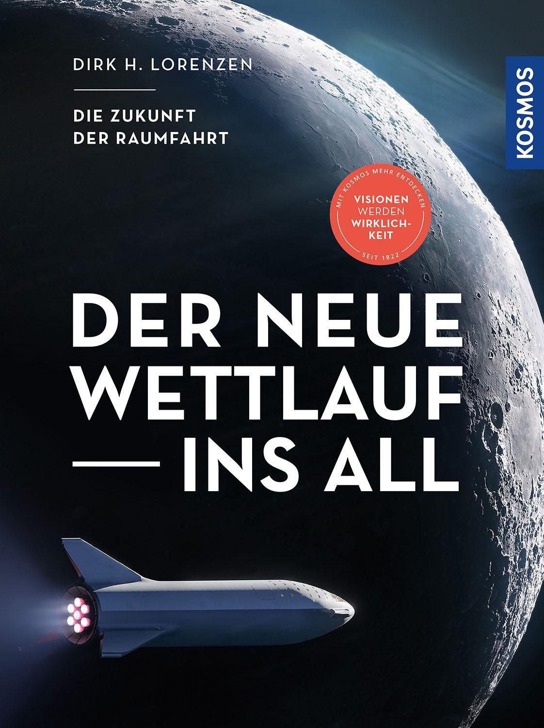 Cover: 9783440172711 | Der neue Wettlauf ins All | Die Zukunft der Raumfahrt | Lorenzen