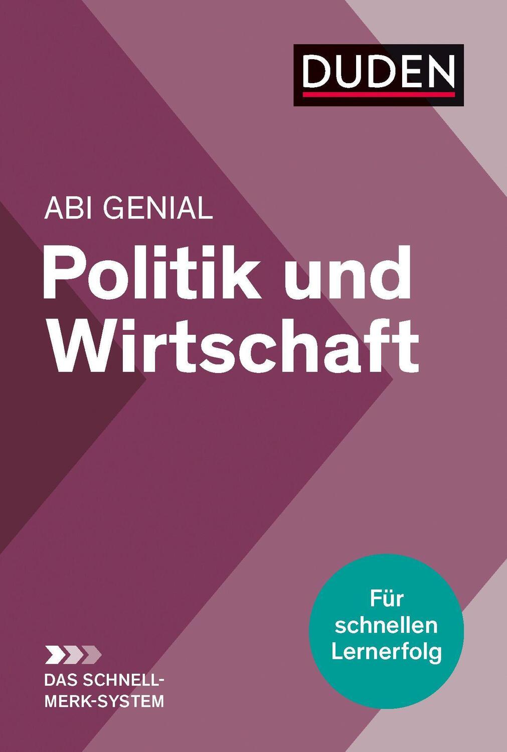 Cover: 9783411708352 | Abi genial Politik und Wirtschaft: Das Schnell-Merk-System | Buch