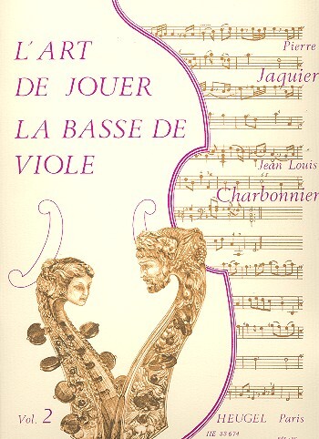 Cover: 9790047336743 | LArt de jouer la Basse de Viole Vol.2 | Jean-Louis Charbonnier