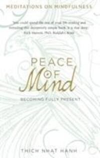 Cover: 9780593073988 | Peace of Mind | learn mindfulness from its original master | Hanh