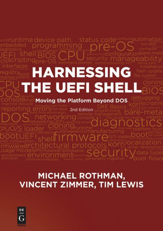 Cover: 9781501514807 | Harnessing the Uefi Shell: Moving the Platform Beyond Dos, Second...