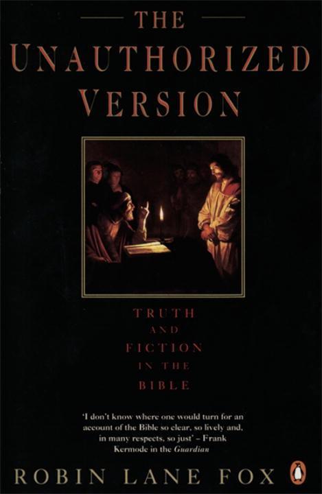 Cover: 9780141022963 | The Unauthorized Version | Truth and Fiction in the Bible | Fox | Buch