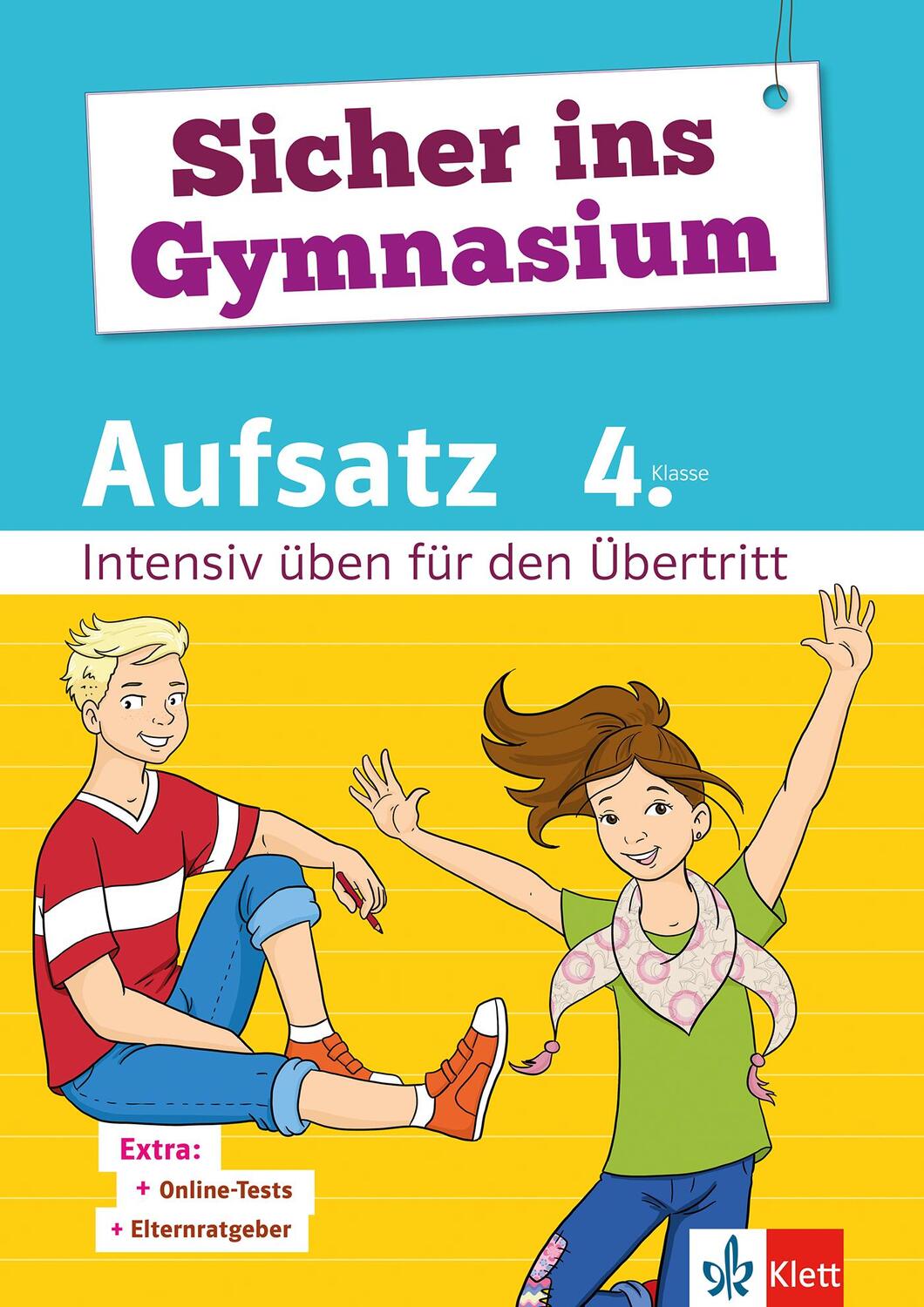 Cover: 9783129258644 | Sicher ins Gymnasium Aufsatz 4. Klasse | Taschenbuch | Deutsch | 2017