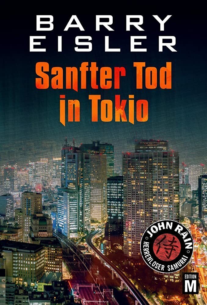 Cover: 9781612184814 | Sanfter Tod in Tokio | Barry Eisler | Taschenbuch | Deutsch