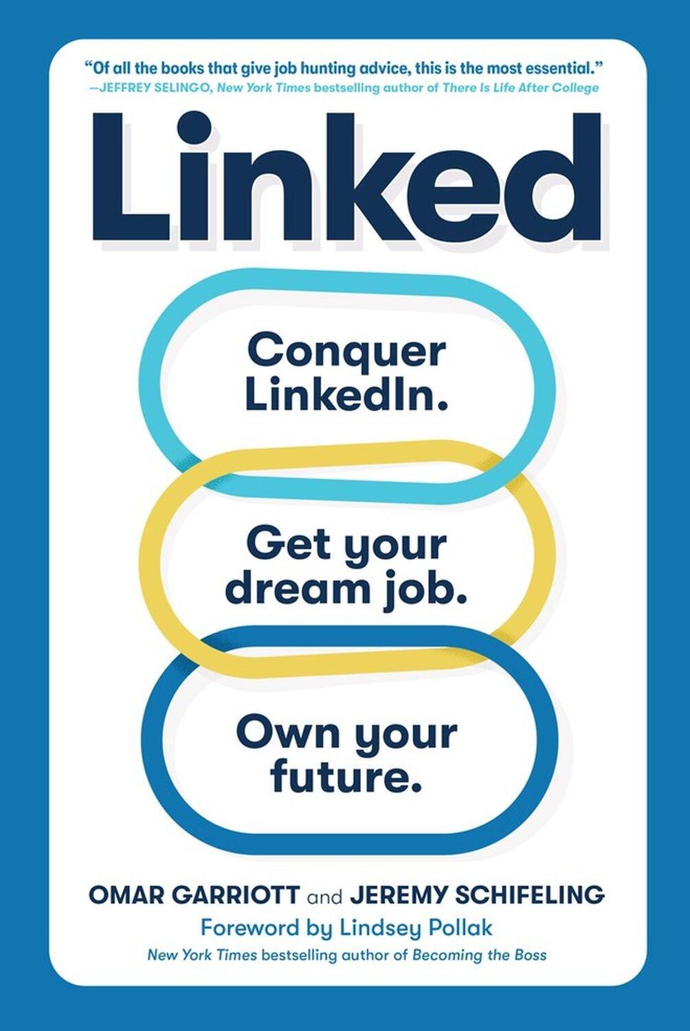 Cover: 9781523514168 | Linked | Conquer LinkedIn. Get the Job. Own Your Future. | Taschenbuch