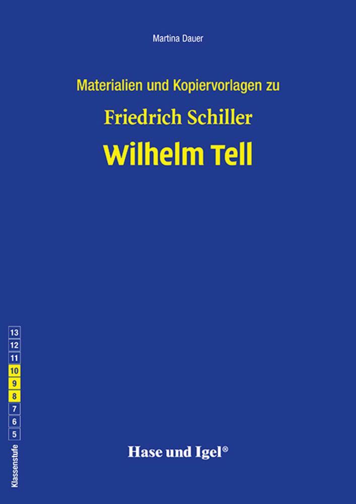 Cover: 9783863164409 | Wilhelm Tell. Begleitmaterial | Friedrich von Schiller (u. a.) | Buch