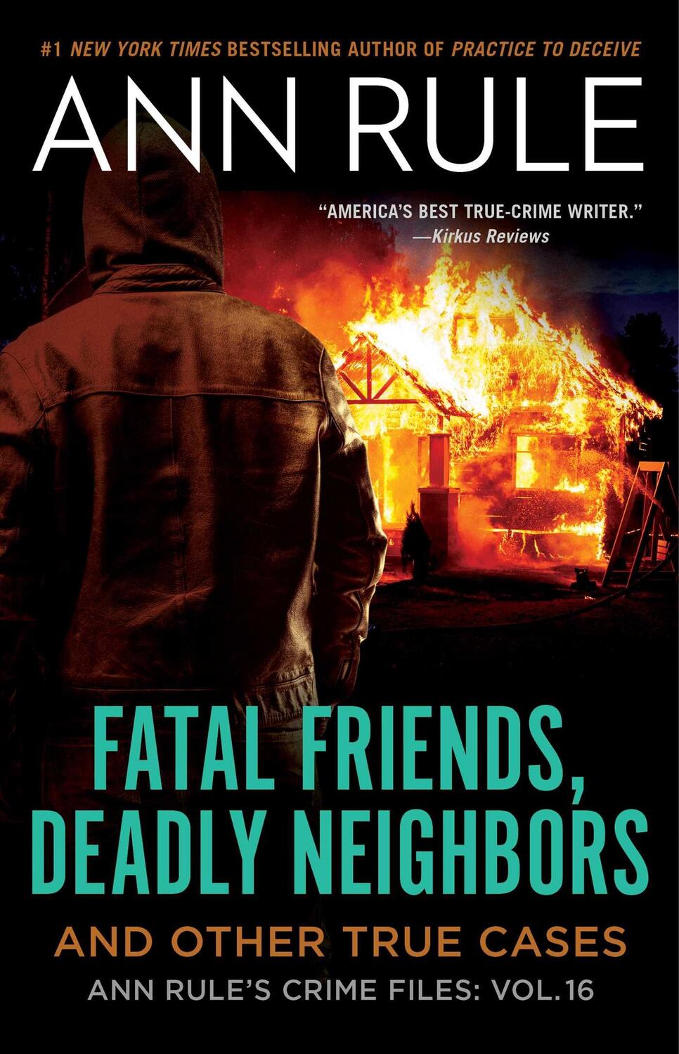 Cover: 9781982178659 | Fatal Friends, Deadly Neighbors: Ann Rule's Crime Files Volume...