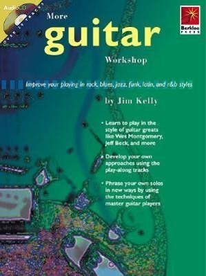 Cover: 9780793594542 | More Guitar Workshop | Kelly Jim (u. a.) | Guitar Educational | 1999
