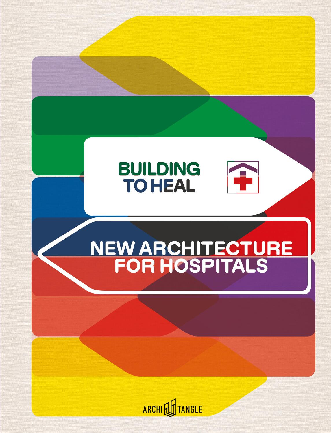 Cover: 9783966800242 | Building to Heal | New Architecture for Hospitals | Vollmer (u. a.)