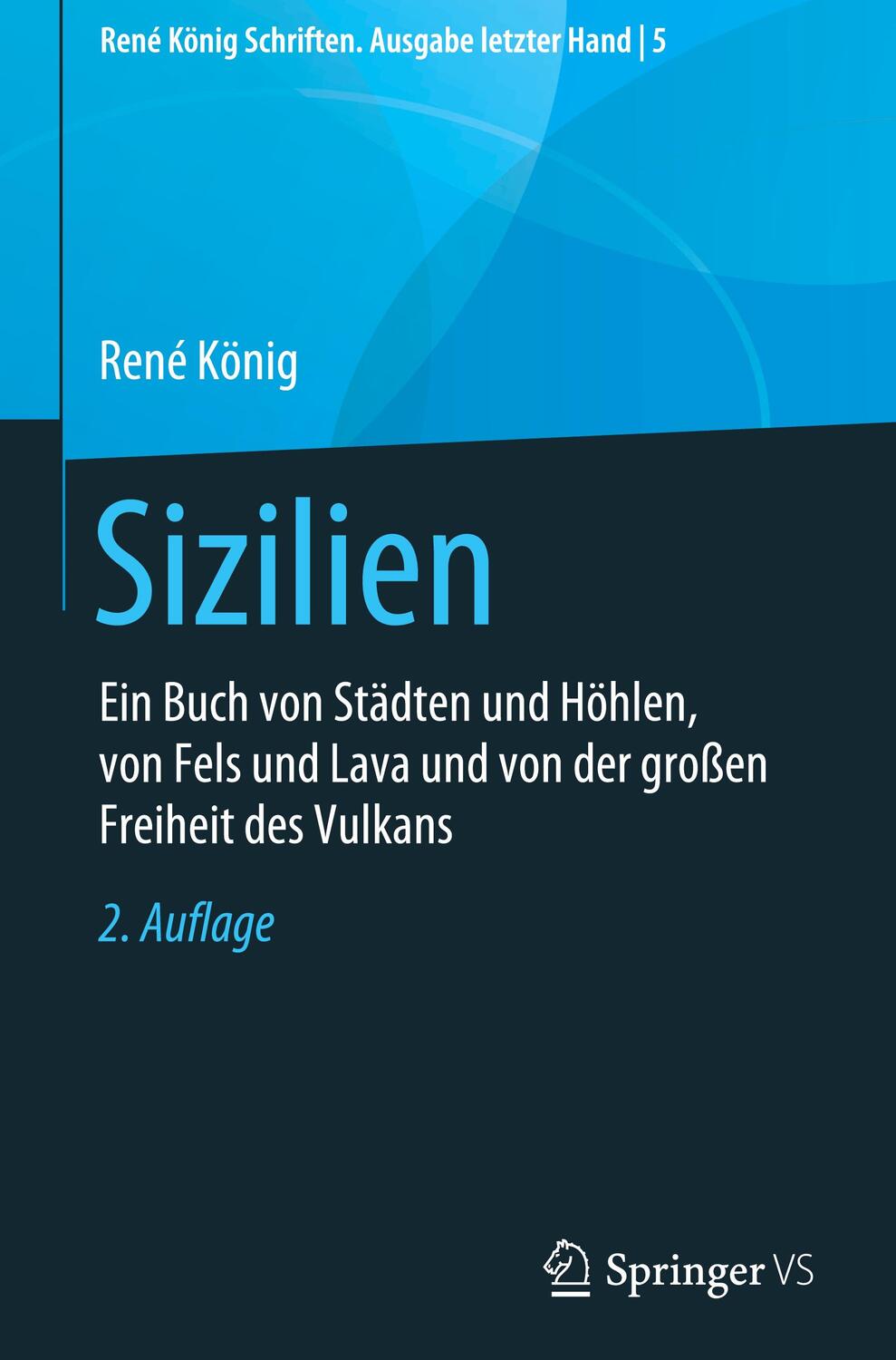 Cover: 9783658282424 | Sizilien | René König | Buch | Deutsch | 2021 | Springer-Verlag GmbH