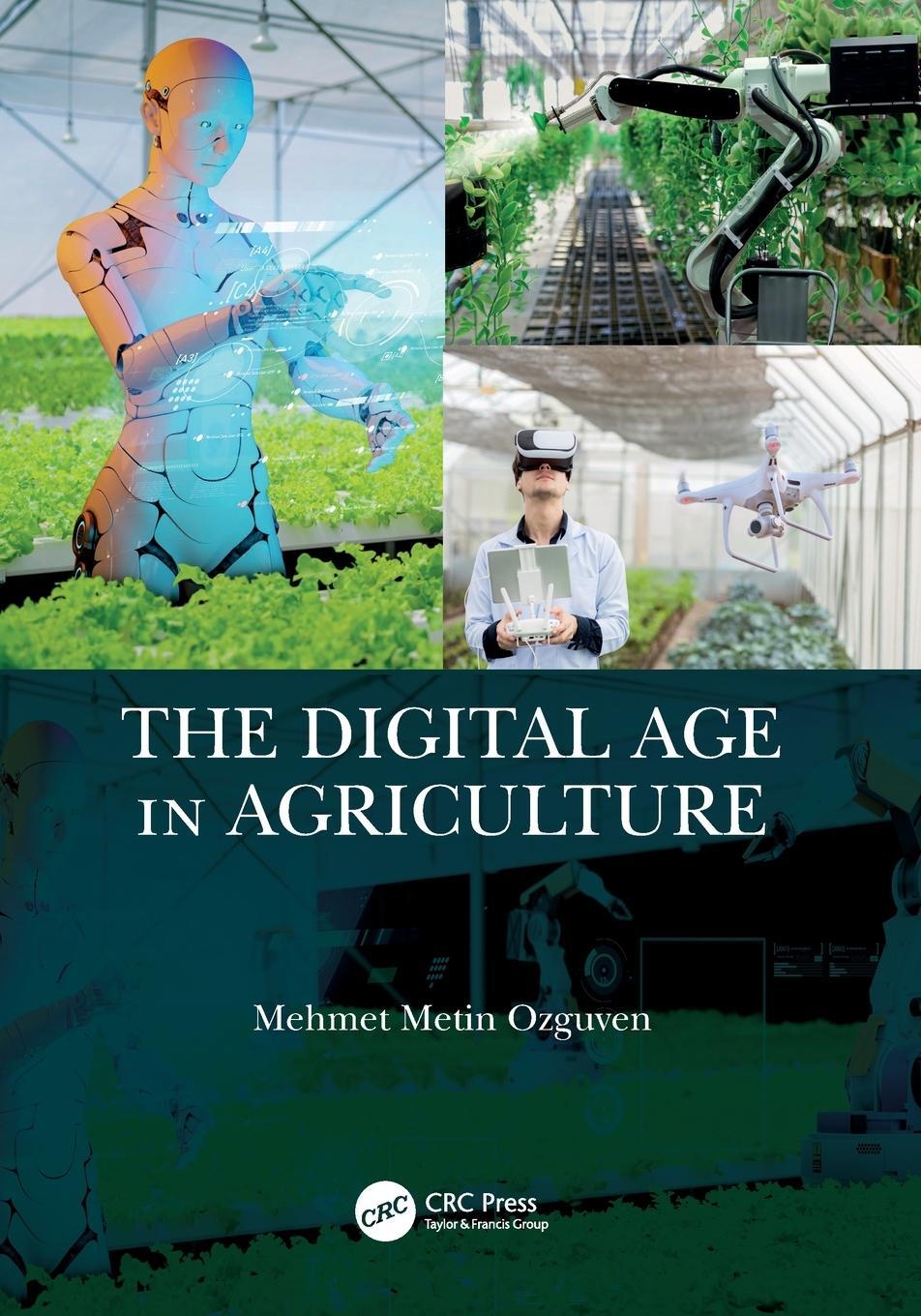 Cover: 9781032385808 | The Digital Age in Agriculture | Mehmet Ozguven | Taschenbuch | 2023