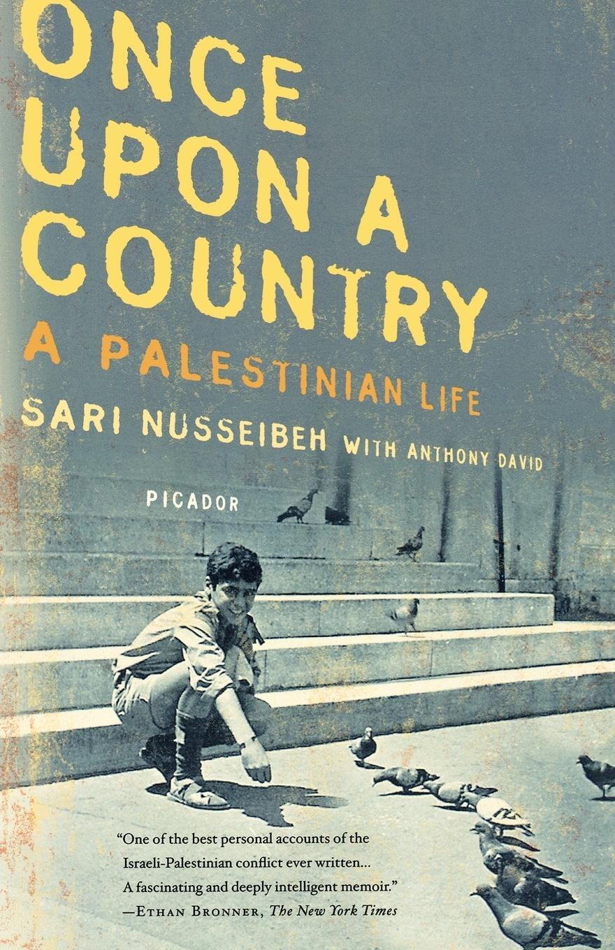 Cover: 9780312427108 | Once Upon a Country | A Palestinian Life | Sari Nusseibeh | Buch