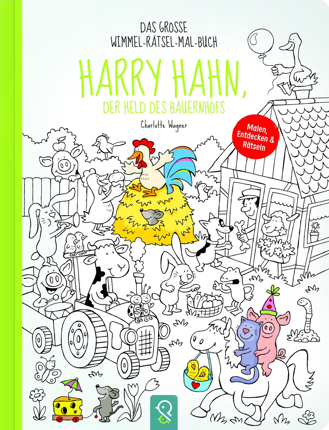 Cover: 9783946360001 | Harry Hahn, der Held des Bauernhofs | Das große Wimmel-Rätsel-Mal-Buch