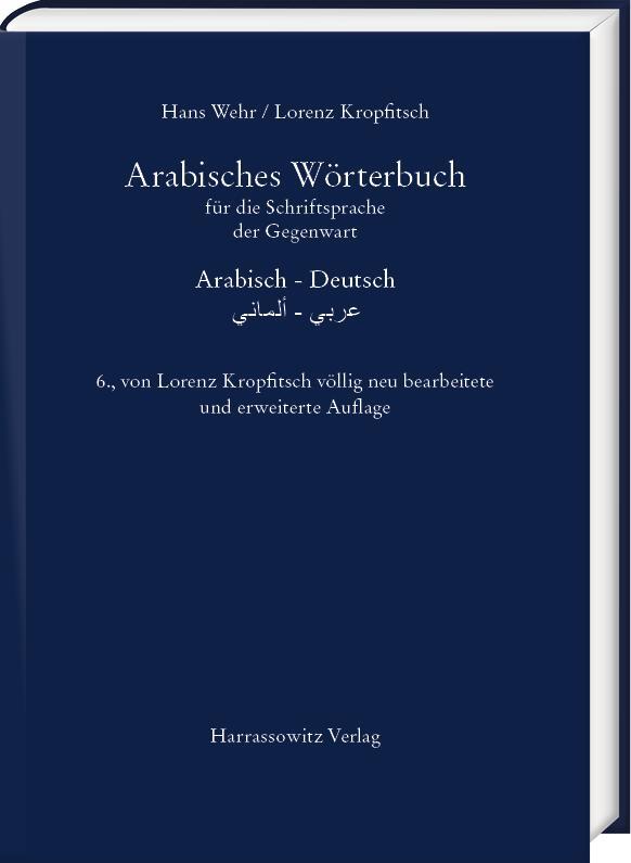 Cover: 9783447114950 | Arabisches Wörterbuch für die Schriftsprache der Gegenwart | Buch