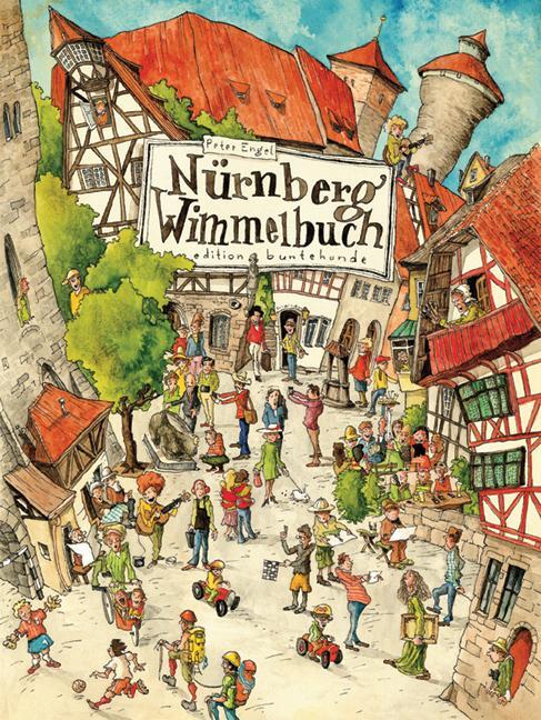 Cover: 9783947727209 | Nürnberg Wimmelbuch | Peter Engel | Buch | 14 S. | Deutsch | 2023