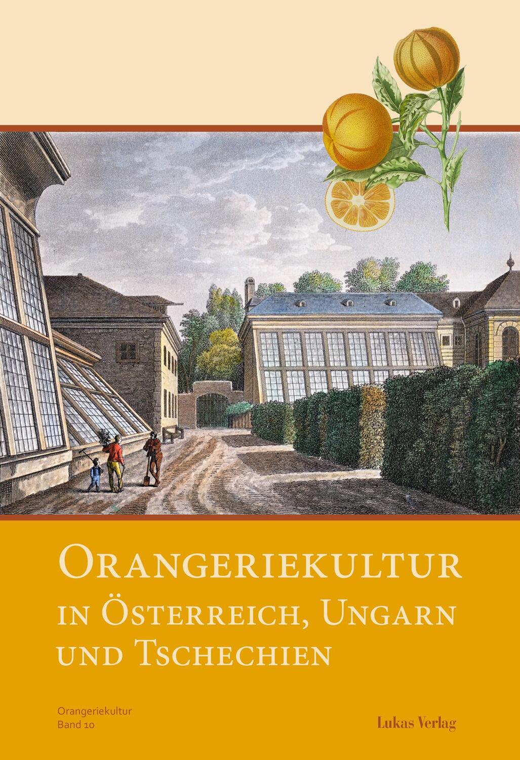 Cover: 9783867321914 | Orangeriekultur in Österreich, Ungarn und Tschechien | Taschenbuch